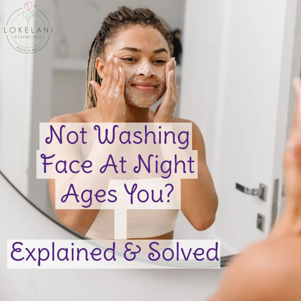Not Washing Face At Night Ages You | Problem Explained & Solved
